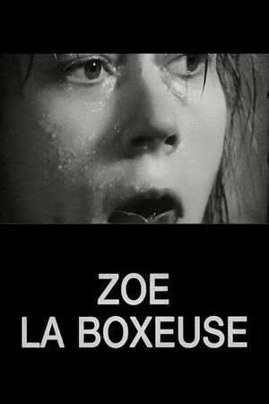 Zoé la boxeuse's poster