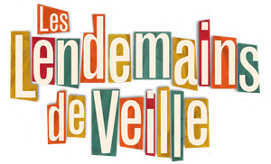 Les lendemains de veille's poster