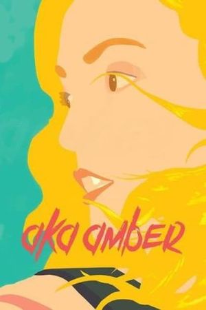 AKA Amber's poster