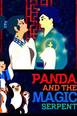 Panda and the Magic Serpent's poster