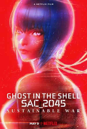 Ghost in the Shell: SAC_2045 - Sustainable War's poster image