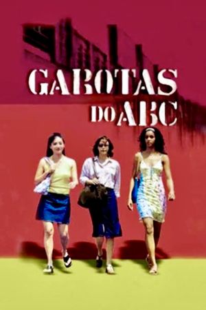 Garotas do ABC's poster