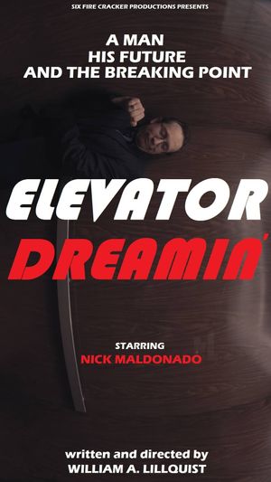 Elevator Dreamin''s poster