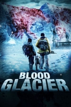 Blood Glacier's poster