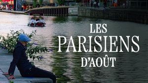 Les Parisiens d'août's poster