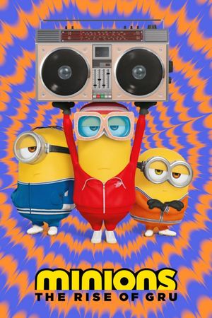 Minions: The Rise of Gru's poster