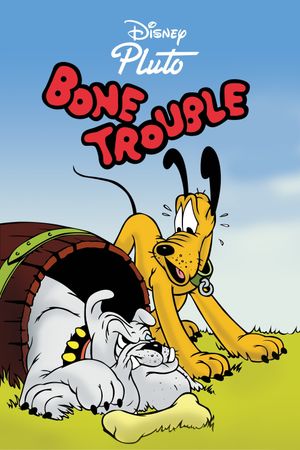 Bone Trouble's poster