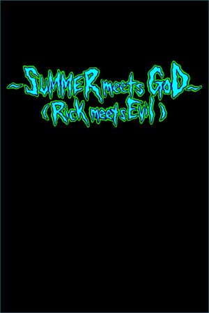 Rick and Morty: Summer Meets God (Rick Meets Evil)'s poster