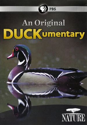 PBS Nature - An Original DUCKumentary's poster