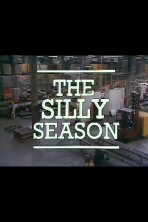 The Silly Season's poster