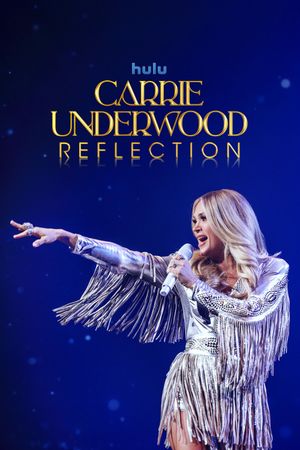 Carrie Underwood: Reflection's poster