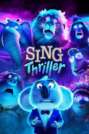 Sing: Thriller's poster