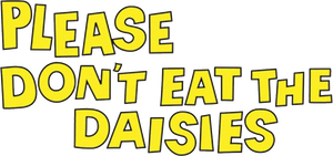 Please Don't Eat the Daisies's poster