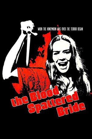 The Blood Spattered Bride's poster