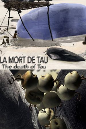 The death of Tau's poster