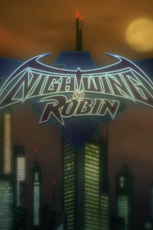 Nightwing and Robin's poster