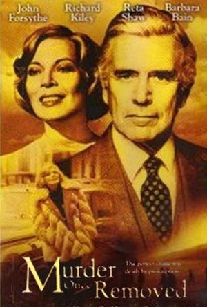 Murder Once Removed's poster