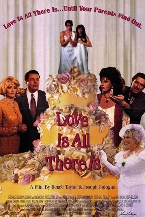 Love Is All There Is's poster