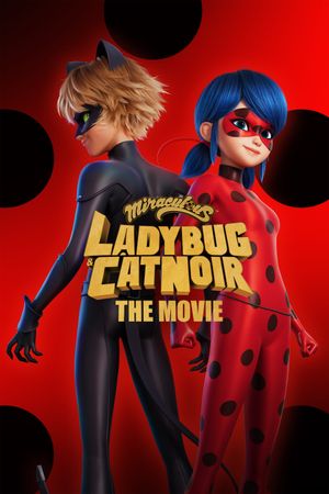 Miraculous: Ladybug & Cat Noir, the Movie's poster