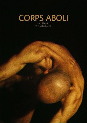 Corps aboli's poster