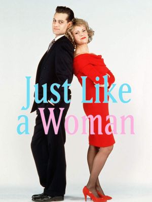 Just Like a Woman's poster image