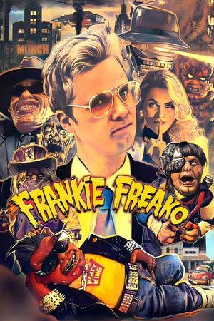 Frankie Freako's poster