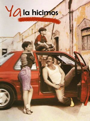 Ya la hicimos's poster