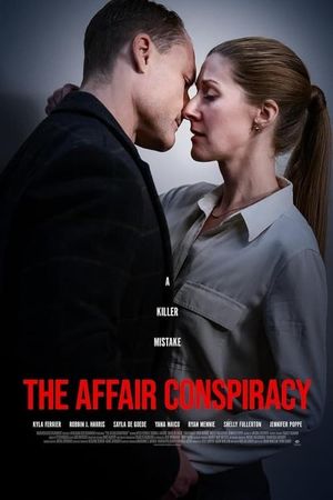 The Affair Conspiracy's poster