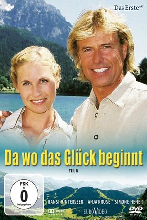 Da wo das Glück beginnt's poster