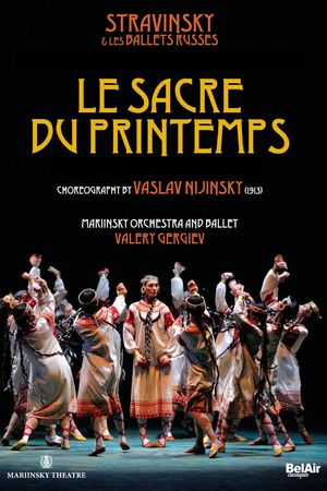 Stravinsky and the Ballets Russes: The Firebird / The Rite of Spring's poster