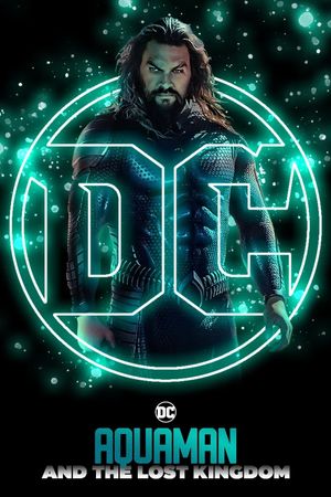 Aquaman and the Lost Kingdom's poster
