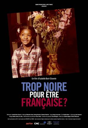 Trop noire pour être française?'s poster