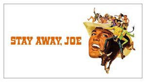 Stay Away, Joe's poster