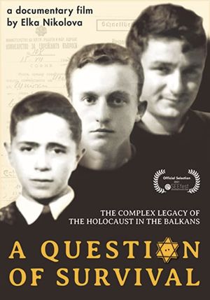 A Question of Survival: Three Bulgarian Jews and the Holocaust (part 1)'s poster