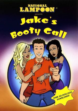 Jake's Booty Call's poster