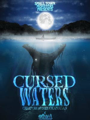 Cursed Waters: Creature of Lake Okanagan's poster image