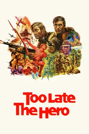 Too Late the Hero's poster