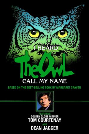 I Heard the Owl Call My Name's poster
