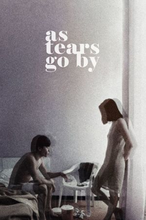 As Tears Go By's poster image