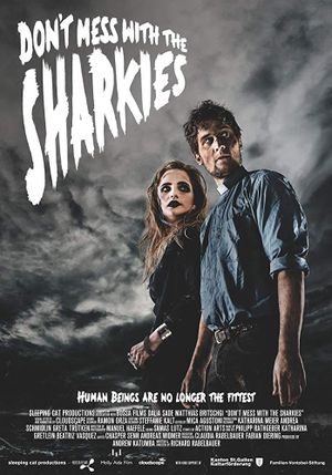 Don't Mess with the Sharkies's poster image