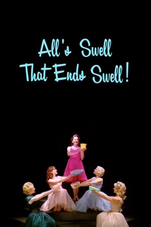 All's Swell That Ends Swell!'s poster