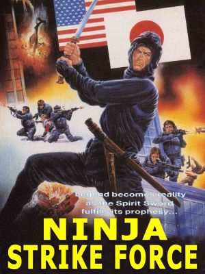 Ninja Strike Force's poster