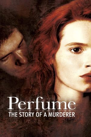Perfume: The Story of a Murderer's poster
