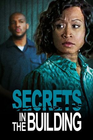 Secrets in the Building's poster