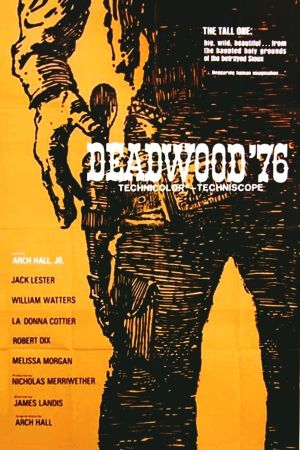Deadwood '76's poster