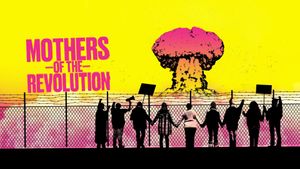 Mothers of the Revolution's poster