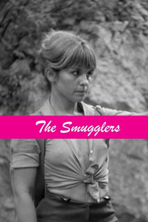 The Smugglers's poster