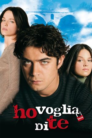 Ho voglia di te's poster