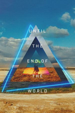 Until the End of the World's poster