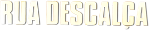Rua Descalça's poster